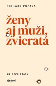 Ženy aj muži, zvieratá - Richard Pupala 1