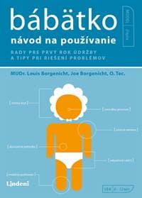 Bábätko - návod na používanie - Joe Borgenicht, Louis Borgenicht