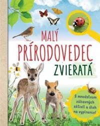 Malý prírodovedec Zvieratá - Anita van Saan 1