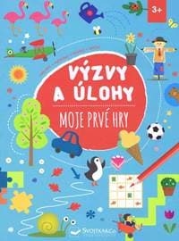 Moje prvé hry - Výzvy a úlohy - autor neuvedený 1