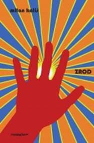 Zrod - Milan Kališ 1