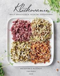 Klíčkovanie - Malý sprievodca veľkými premenami - Viera Múdra 1