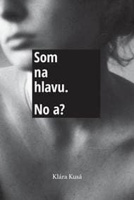 Som na hlavu. No a? - Kusá Klára 1