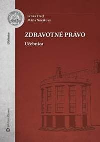 Zdravotné právo - Lenka Freel, Mária Nováková 1