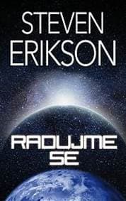 Radujme se - Erikson Steven 1