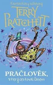 Pračlověk, který cestoval časem - Pratchett Terry 1