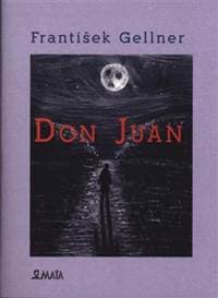 Don Juan - František Gellner