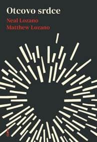 Otcovo srdce - Matthew Lozano, Neal Lozano 1