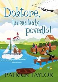 Doktore, to se teda povedlo! - Taylor Patrick