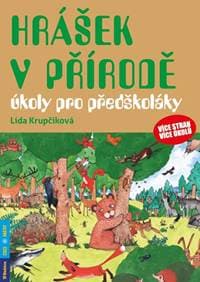 Hrášek v přírodě - úkoly pro předškoláky - Krupčíková Eva