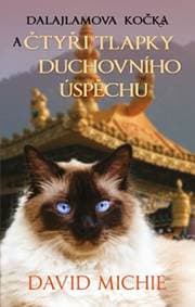 Dalajlamova kočka a čtyři tlapky duchovn - Michie David 1