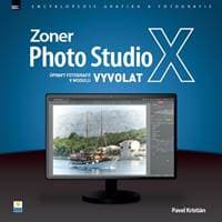 Zoner Photo Studio X: Úpravy fotografií v modulu Vyvolat - Pavel Kristián