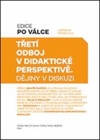 Třetí odboj v didaktické perspektivě - Jaroslav Pinkas 1