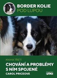 Border kolie pod lupou 3 - Chování a pro - Price Carol