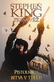 Temná věž - Pistolník: Bitva v Tullu - Robin Furthová, Peter David