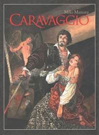 Caravaggio - Manara Milo 1