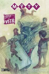 Mýty 17 - Kdo seje vítr - Willingham, Mark Buckingham Bill