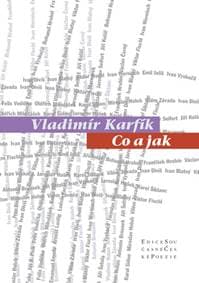 Co a jak - Karfík Vladimír 1
