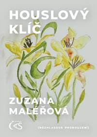 Houslový klíč (Rozhlasová probouzení) - Maléřová Zuzana 1