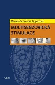 Multisenzorická stimulace - Marcela Lippertová-Grünerová 1