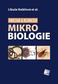 Obecná a klinická mikrobiologie - Libuše Kolářová 1