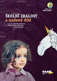 Školní zralost a nadané dítě - Kolektív autorov 1