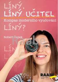 Líný učitel - Kompas moderního učitele - Čapek Robert