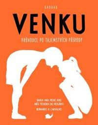 Venku - Bernardo Carvalho, Ines Teixeira do Rosário, Maria Ana Peixe Dias