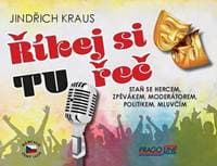 Říkejte tu českou řeč - Kraus Jindřich