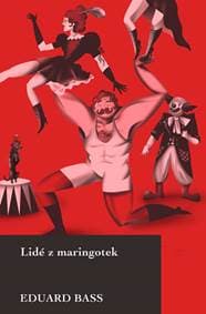 Lidé z maringotek - Eduard Bass 1