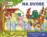 Otvor okienko - Na dvore - autor neuvedený 1