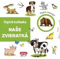 Chytré kolieska - naše zvieratká - autor neuvedený 1