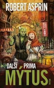 Další prima mýtus - Robert Asprin 1