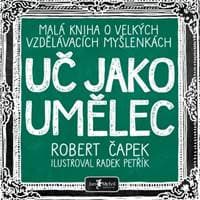 Uč jako umělec - Robert Čapek 1