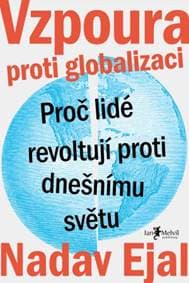 Vzpoura proti globalizaci - Nadav Ejal 1