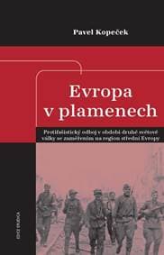 Evropa v plamenech - Protifašistický odb - Kopeček Pavel 1