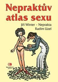 Nepraktův atlas sexu - Kolektív autorov 1