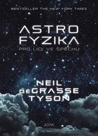Astrofyzika pro lidi ve spěchu - Tyson Neil Degrasse 1