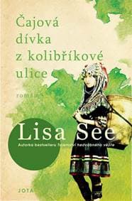 Čajová dívka z kolibříkové ulice - See Lisa 1