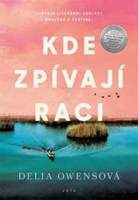Kde zpívají raci - Delia Owensová 1
