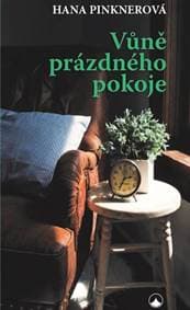 Vůně prázdného pokoje - Pinknerová Hana 1