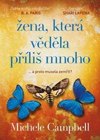 Žena, která věděla příliš mnoho - Campbell Michele