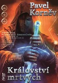 Království mrtvých - Pouť mrtvého 2 - Korněv Pavel