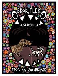 Brok, Flek a strašidla - Monika Zoubková 1