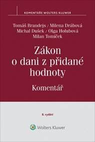 Zákon o dani z přidané hodnoty - Tomáš Brandejs, Milena Drábová, Michal Dušek