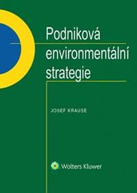 Podniková environmentální strategie - Krause Josef 1