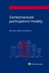 Zaměstnanecké participativní modely - Jan Pichrt, Jakub Tomšej 1