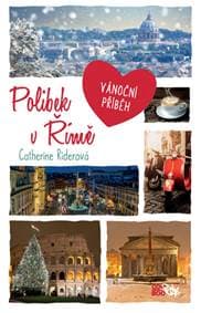 Polibek v Římě - Catherine Riderová