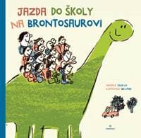 Jazda do školy na brontosaurovi - Liu Julia