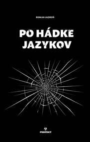 Po hádke jazykov - Jadroň Roman 1